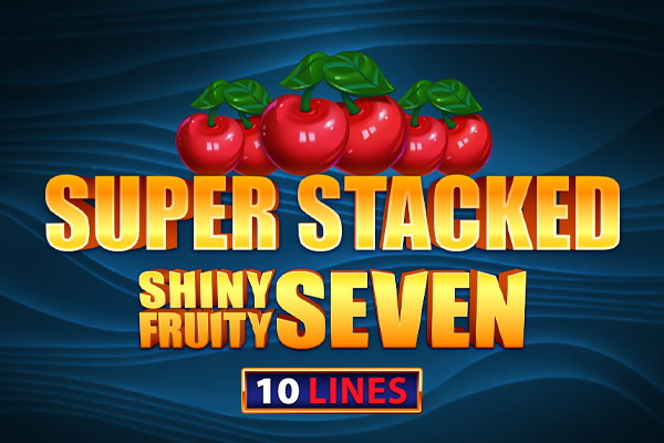 shinyfruityseven10linessuperstacked